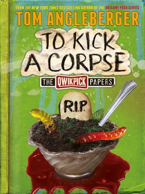 cover image of To Kick a Corpse